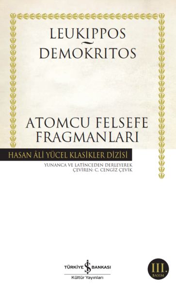 Atomcu Felsefe Fragmanları - Hasan Ali Yücel Klasikleri Atomcu Felsefe Fragmanları - Hasan Ali Yücel Klasikleri