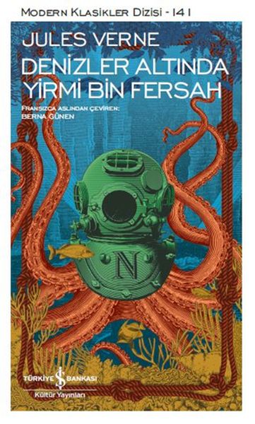 Denizler Altında Yirmi Bin Fersah - Modern Klasikler Dizisi Denizler Altında Yirmi Bin Fersah - Modern Klasikler Dizisi
