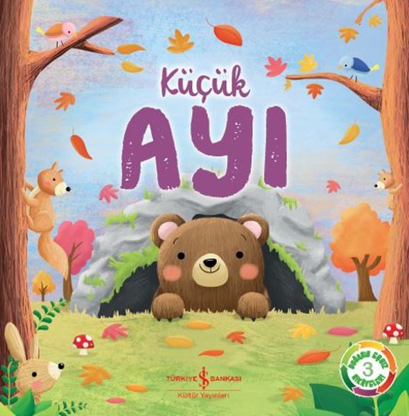 Küçük Ayı - Doğanın Eşsiz Hikayeleri 3 Küçük Ayı - Doğanın Eşsiz Hikayeleri 3