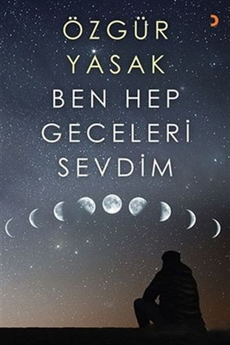 Ben Hep Geceleri Sevdim Ben Hep Geceleri Sevdim