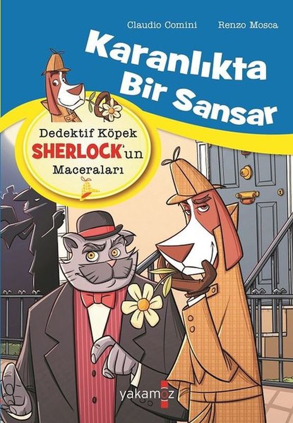 Karanlıkta Bir Sansar Dedektif Köpek Sherlock'un Maceraları Karanlıkta Bir Sansar Dedektif Köpek Sherlock'un Maceraları