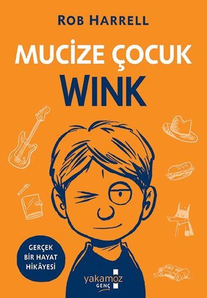 Mucize Çocuk Wink - Gerçek Bir Hayat Hikayesi Mucize Çocuk Wink - Gerçek Bir Hayat Hikayesi