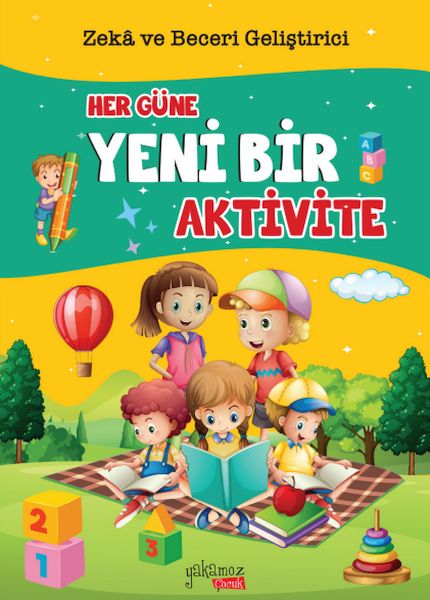 Her Güne Yeni Bir Aktivite Her Güne Yeni Bir Aktivite