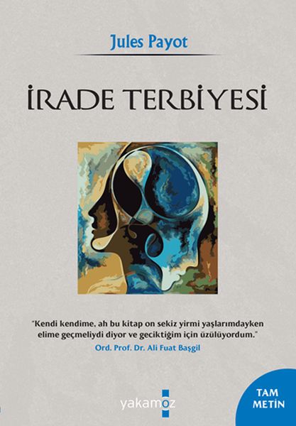 İrade Terbiyesi İrade Terbiyesi