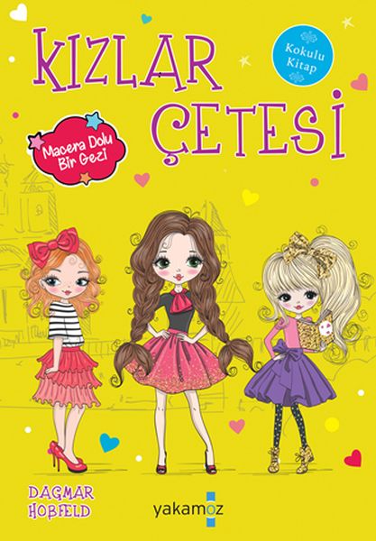 Kızlar Çetesi 7 - Macera Dolu Bir Gezi Kızlar Çetesi 7 - Macera Dolu Bir Gezi