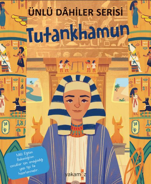 Tutankhamun - Ünlü Dahiler Serisi Tutankhamun - Ünlü Dahiler Serisi