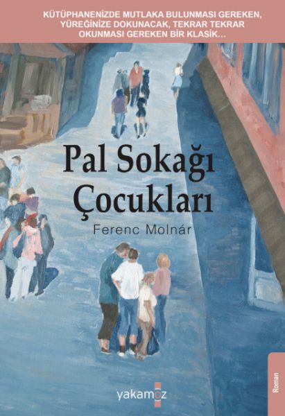 Pal Sokağı Çocukları Pal Sokağı Çocukları
