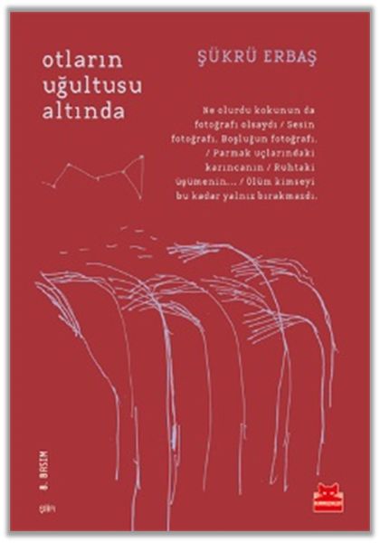Otların Uğultusu Altında Otların Uğultusu Altında