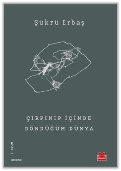 Çırpınıp İçinde Döndüğüm Dünya Çırpınıp İçinde Döndüğüm Dünya