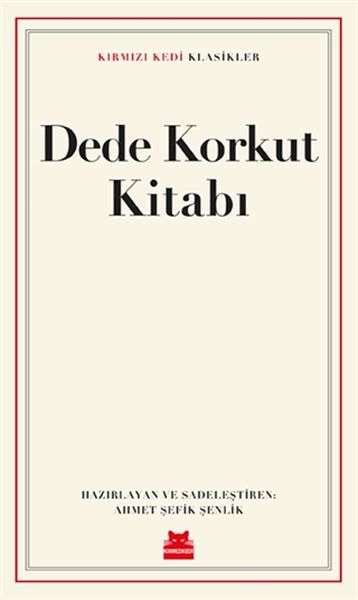 Dede Korkut Kitabı Dede Korkut Kitabı