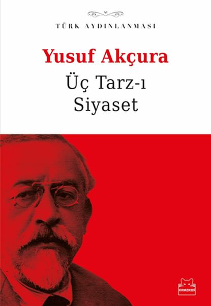 Üç Tarzı Siyaset Üç Tarzı Siyaset