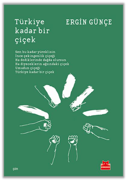 Türkiye Kadar Bir Çiçek Türkiye Kadar Bir Çiçek