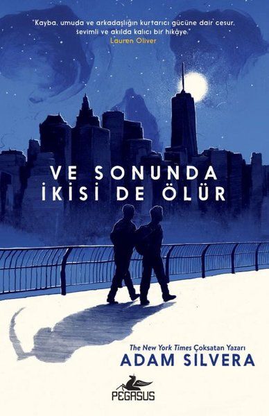 Ve Sonuda İkisi de Ölür Ve Sonuda İkisi de Ölür