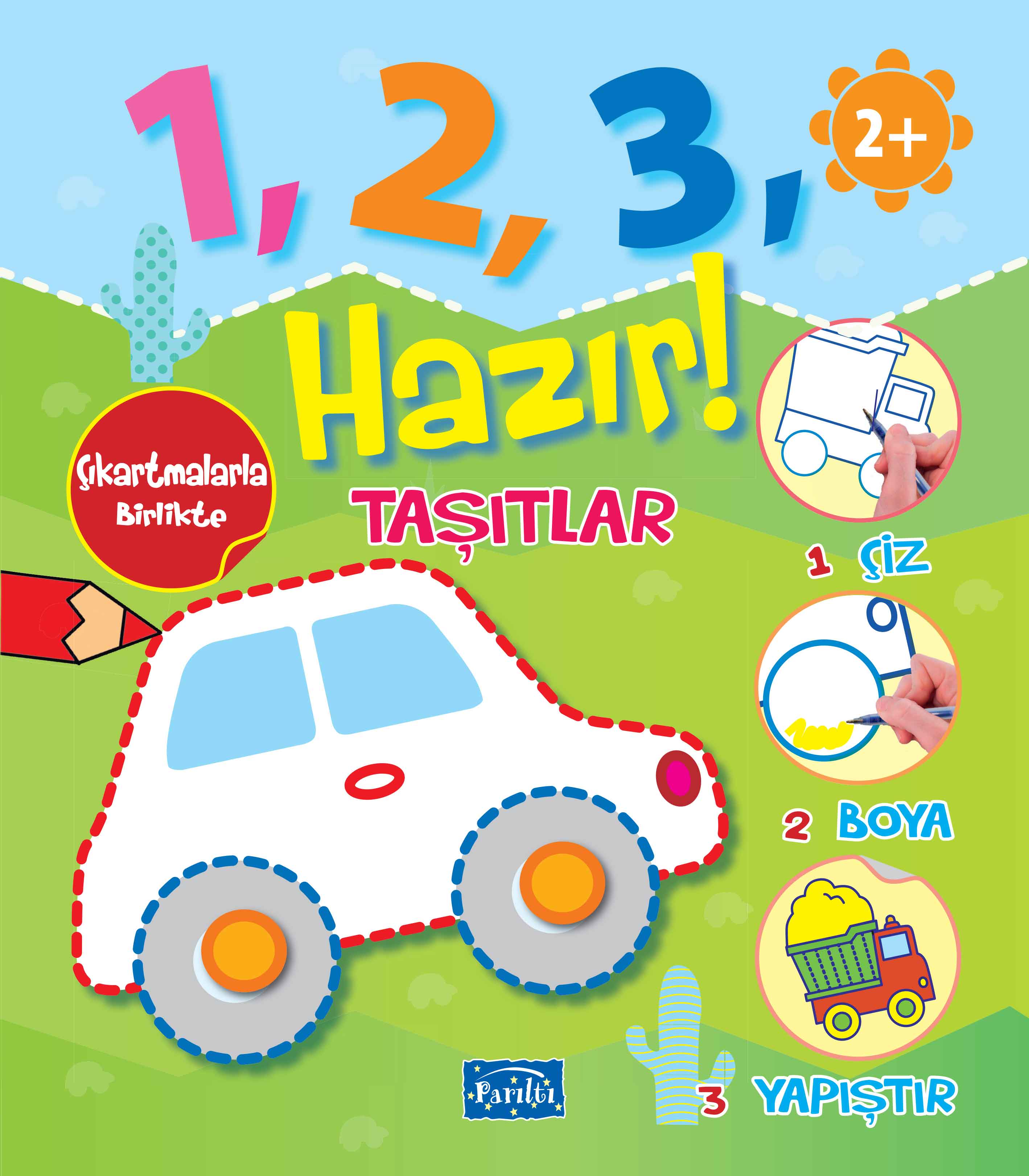 1-2-3 Hazır Taşıtlar 1-2-3 Hazır Taşıtlar