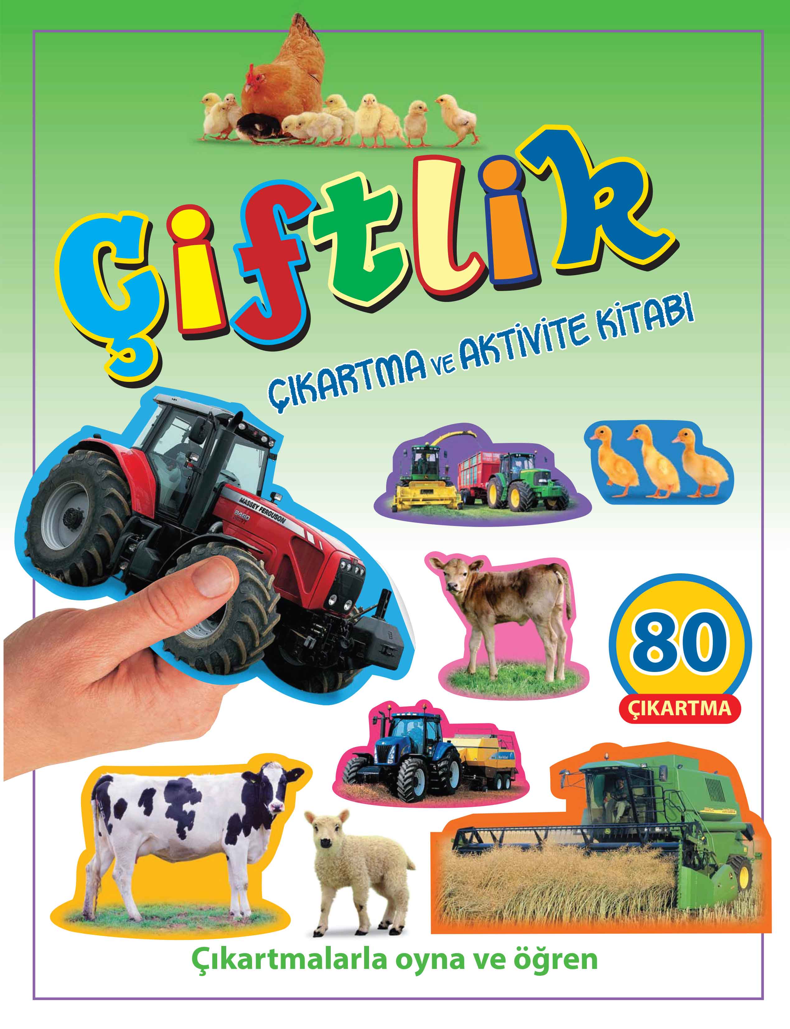 Çiftlik - Çıkartma ve Aktivite Kitabı Çiftlik - Çıkartma ve Aktivite Kitabı