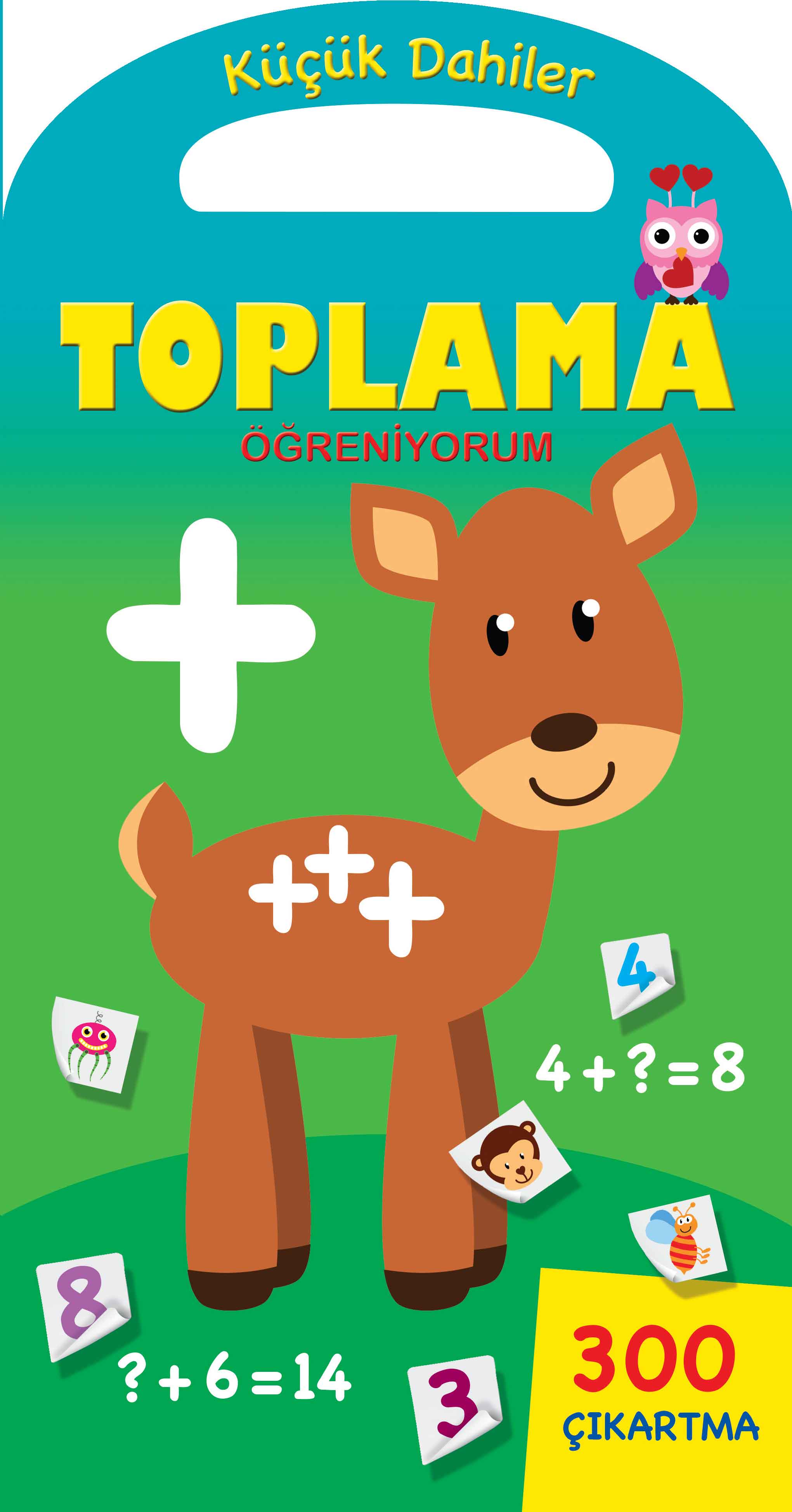 Küçük Dahiler - Toplama Öğreniyorum Küçük Dahiler - Toplama Öğreniyorum