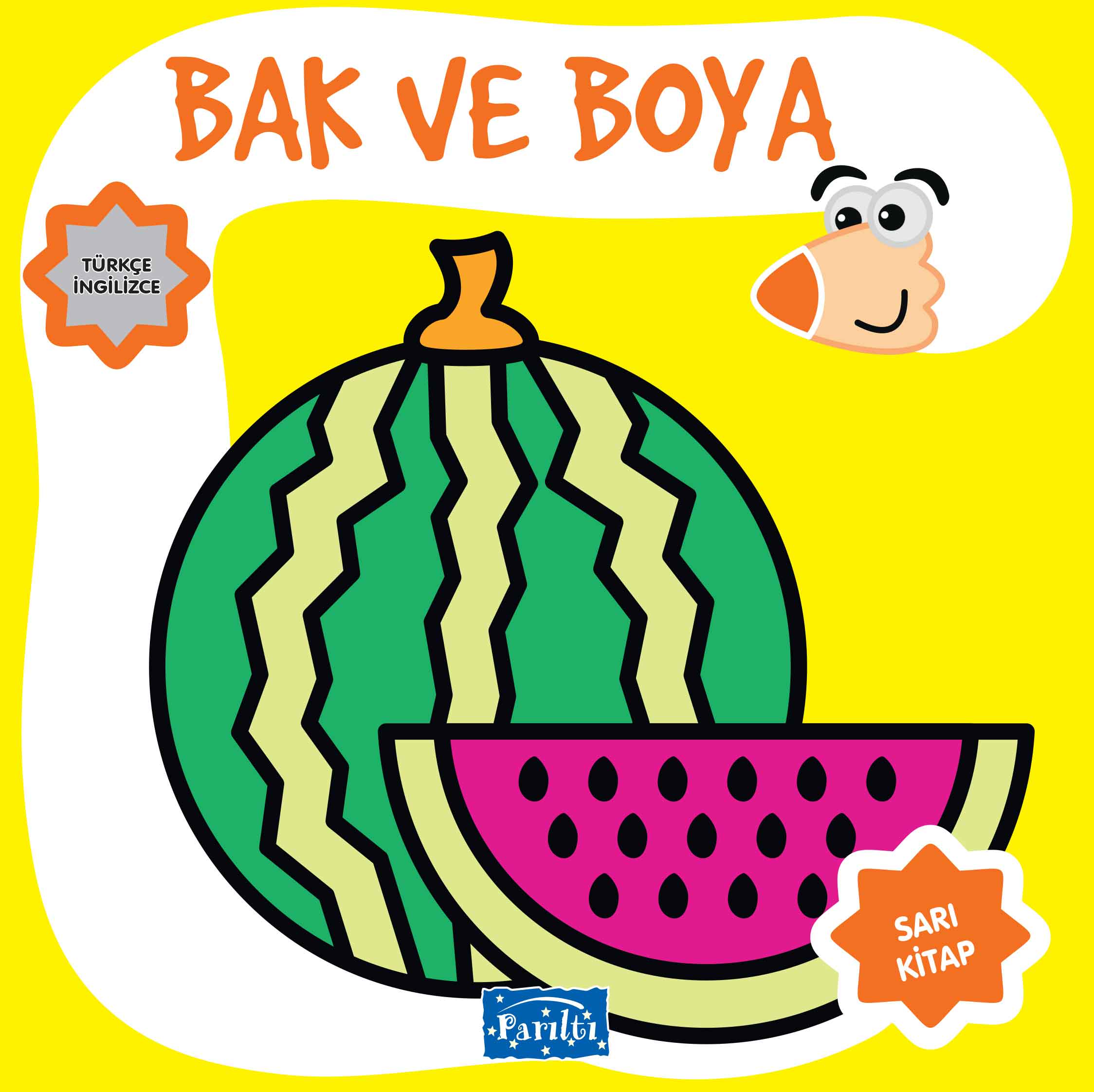 Bak ve Boya Sarı Kitap Bak ve Boya Sarı Kitap