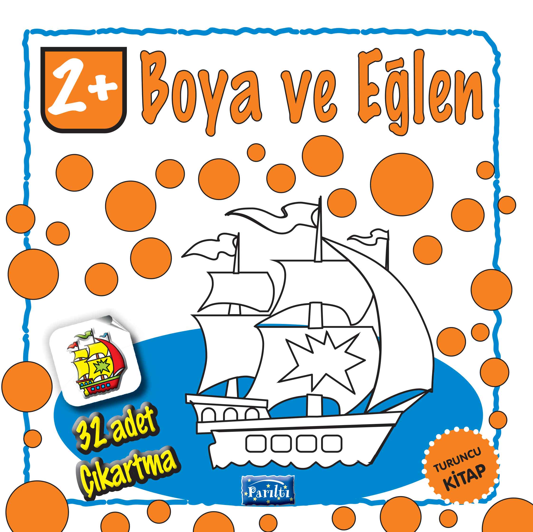 Boya ve Eğlen Turuncu Kitap Boya ve Eğlen Turuncu Kitap