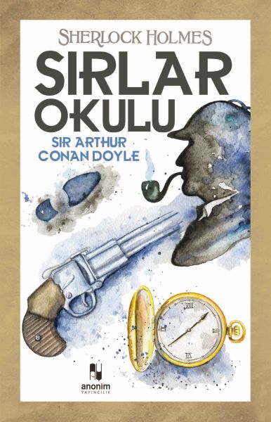 Sırlar Okulu - Sherlock Holmes Sırlar Okulu - Sherlock Holmes