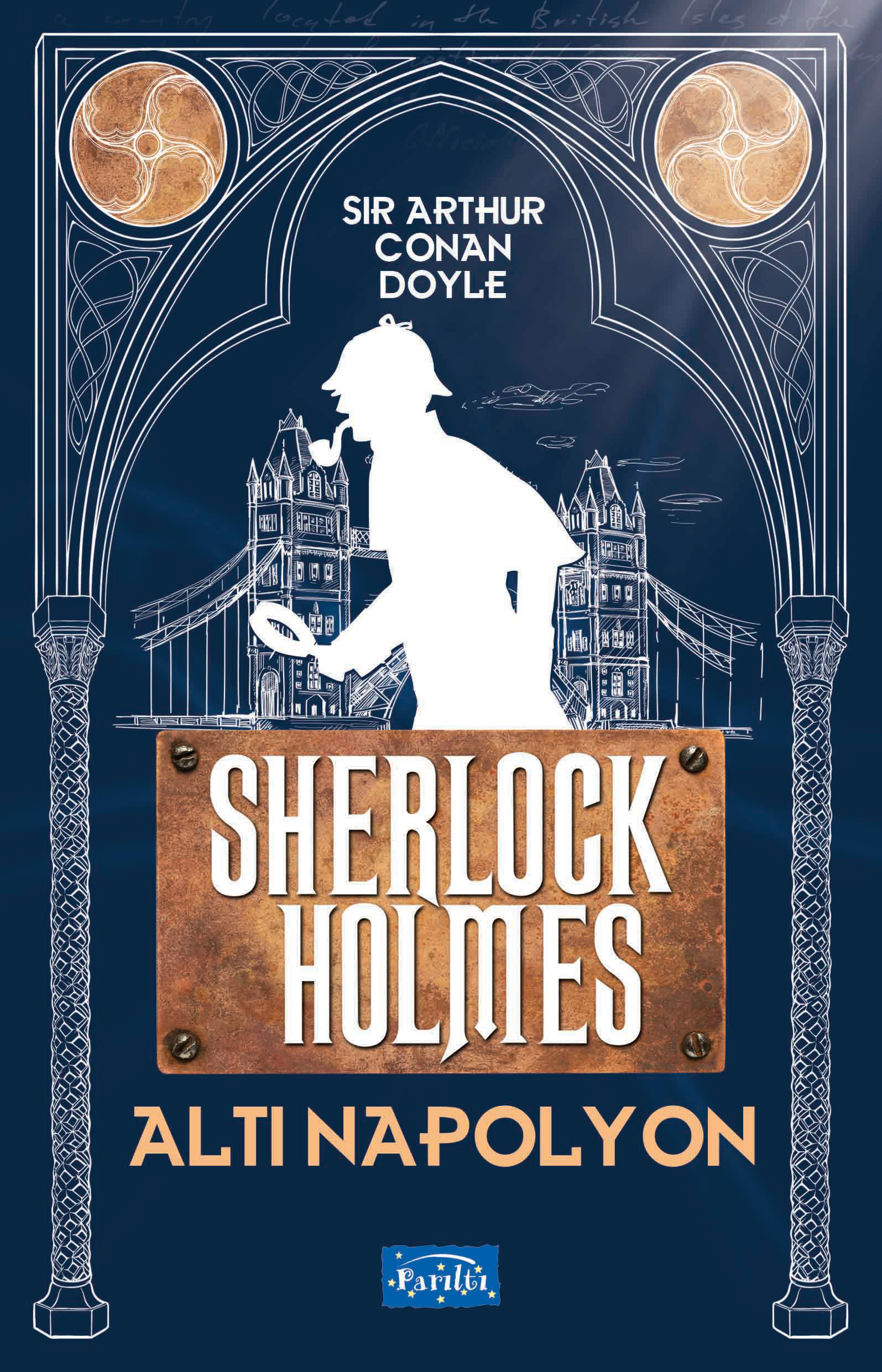 Altı Napolyon - Sherlock Holmes Altı Napolyon - Sherlock Holmes