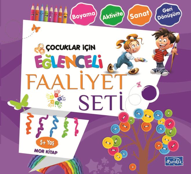 Eğlenceli Faaliyet Seti - Mor Kitap - 5+ Yaş Eğlenceli Faaliyet Seti - Mor Kitap - 5+ Yaş
