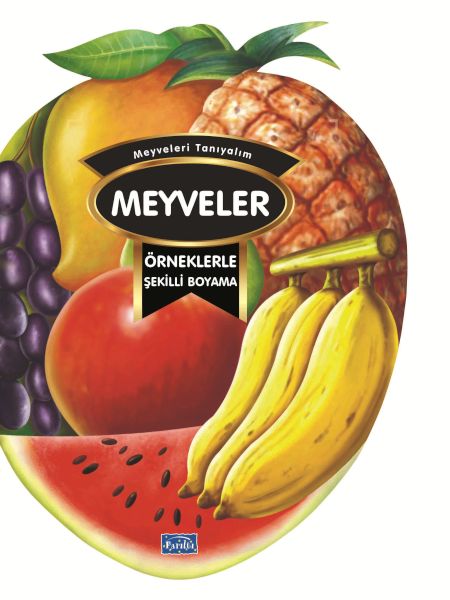 Örneklerle Şekilli Boyama - Meyveler Örneklerle Şekilli Boyama - Meyveler