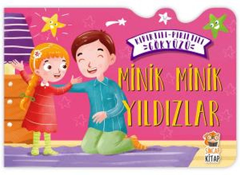 Minik Minik Yıldızlar - Kıpırtılı Pırıltılı Gökyüzü Minik Minik Yıldızlar - Kıpırtılı Pırıltılı Gökyüzü
