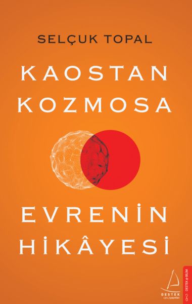Kaostan Kozmosa Evrenin Hikayesi Kaostan Kozmosa Evrenin Hikayesi
