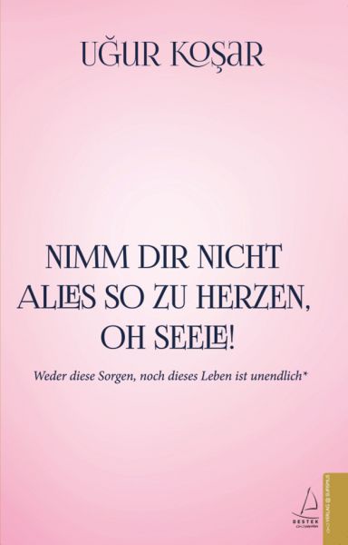 Nimm Dir Nicht Alles So Zu Herzen Oh Seele Nimm Dir Nicht Alles So Zu Herzen Oh Seele