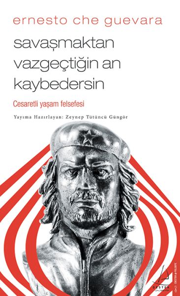 Savaşmaktan Vazgeçtiğin An Kaybedersin Savaşmaktan Vazgeçtiğin An Kaybedersin