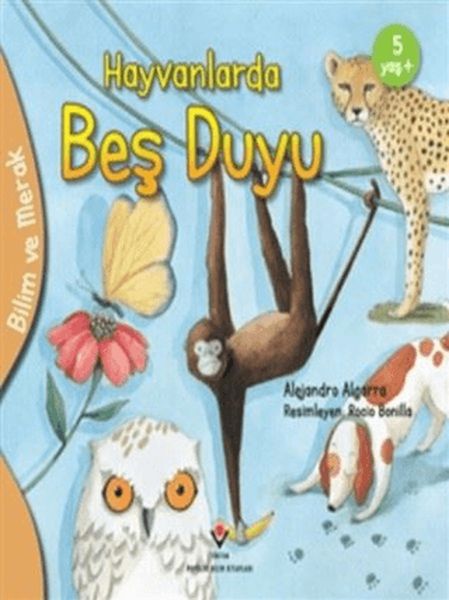 Bilim Ve Merak - Hayvanlarda Beş Duyu Bilim Ve Merak - Hayvanlarda Beş Duyu