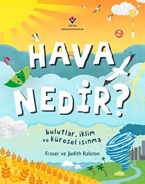 Hava Nedir? Bulutlar, İklim ve Küresel Isınma Hava Nedir? Bulutlar, İklim ve Küresel Isınma
