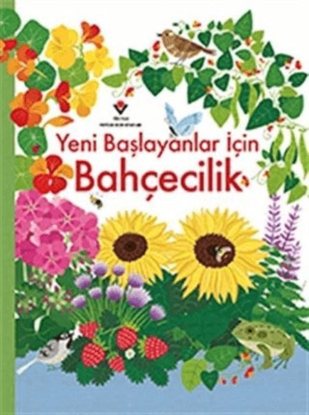 Yeni Başlayanlar İçin Bahçecilik Yeni Başlayanlar İçin Bahçecilik