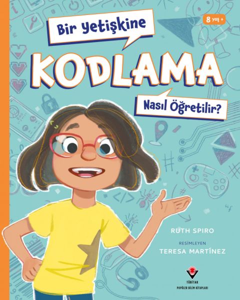 Bir Yetişkine Kodlama Nasıl Öğretilir ? Bir Yetişkine Kodlama Nasıl Öğretilir ?
