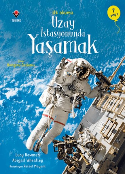 İlk Okuma - Uzay İstasyonunda Yaşamak İlk Okuma - Uzay İstasyonunda Yaşamak