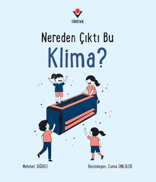 Nereden Çıktı Bu Klima?