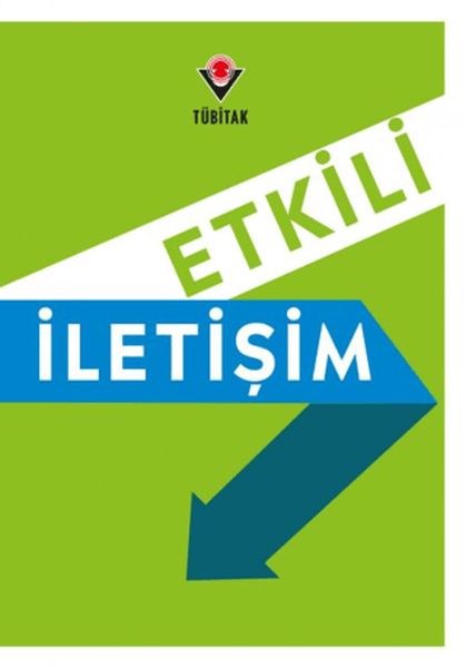 Etkili İletişim Etkili İletişim