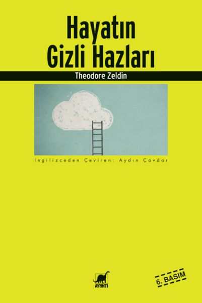Hayatın Gizli Hazları Hayatın Gizli Hazları