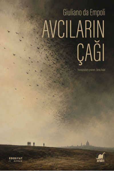 Avcıların Çağı Avcıların Çağı