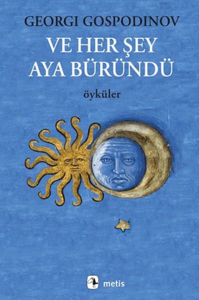 Ve Her Şey Aya Büründü Ve Her Şey Aya Büründü