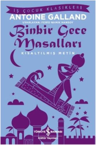 Binbir Gece Masalları (Kısaltılmış Metin) Binbir Gece Masalları (Kısaltılmış Metin)