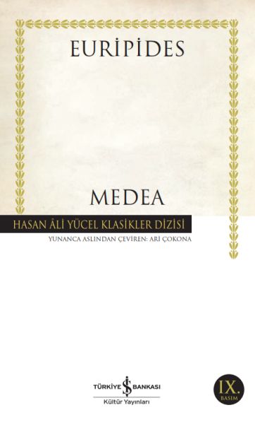 Medea - Euripides - Hasan Ali Yücel Klasikleri Medea - Euripides - Hasan Ali Yücel Klasikleri