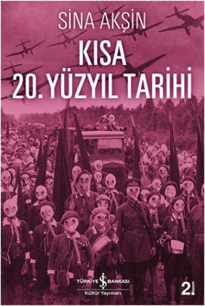 Kısa 20. Yüzyıl Tarihi Kısa 20. Yüzyıl Tarihi