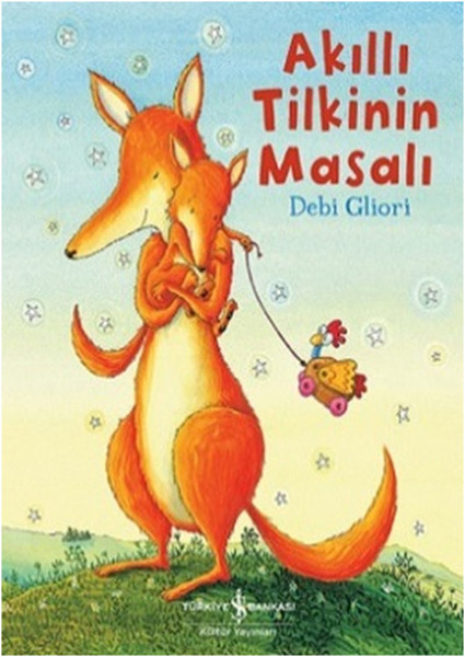 Akıllı Tilkinin Masalı Akıllı Tilkinin Masalı
