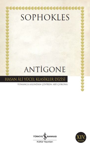 Antigone - Hasan Ali Yücel Klasikleri Antigone - Hasan Ali Yücel Klasikleri