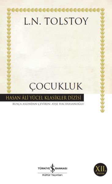 Çocukluk - Hasan Ali Yücel Klasikleri Çocukluk - Hasan Ali Yücel Klasikleri