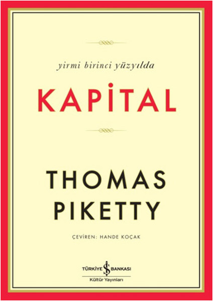 Yirmi Birinci Yüzyılda Kapital Yirmi Birinci Yüzyılda Kapital