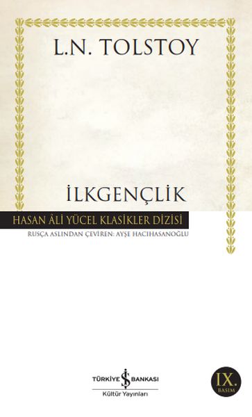 İlkgençlik - Hasan Ali Yücel Klasikleri İlkgençlik - Hasan Ali Yücel Klasikleri