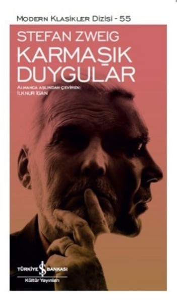 Karmaşık Duygular - Modern Klasikler Dizisi Karmaşık Duygular - Modern Klasikler Dizisi