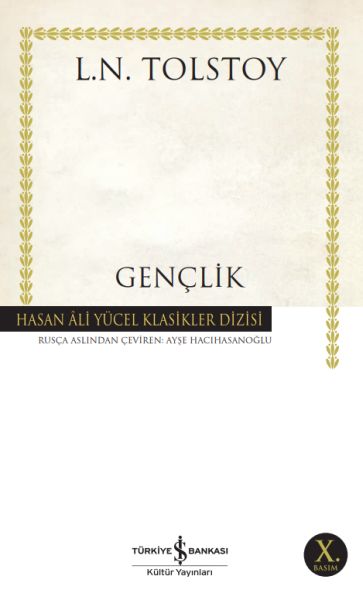 Gençlik - Hasan Ali Yücel Klasikleri Gençlik - Hasan Ali Yücel Klasikleri